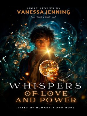 cover image of Whispers of Love and Power